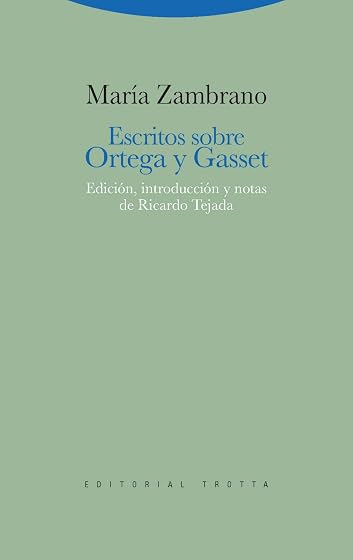 Escritos sobre ortega