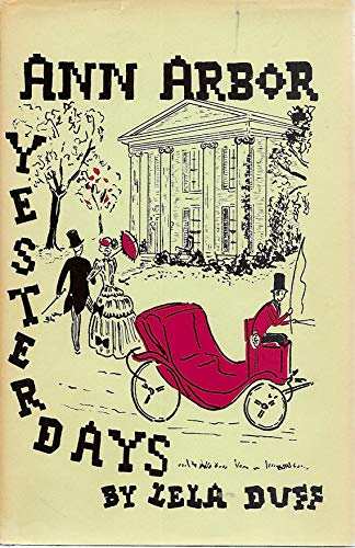 Ann Arbor Yesterdays B005KELNVQ Book Cover