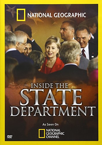 National Geographic: Inside the State Deptment
