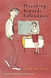 Slouching Towards Kalamazoo (Phoenix Fiction)