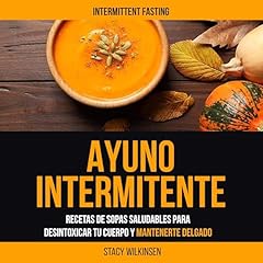 Ayuno Intermitente Audiobook By Stacy Wilkinsen, Silvina Schreiber - translator cover art