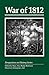War of 1812 (Perspectives on History)