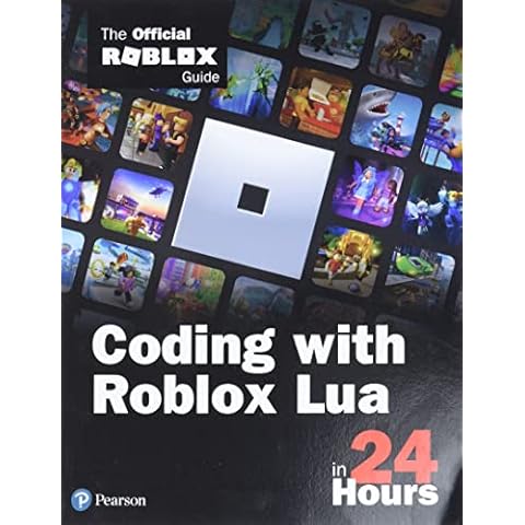 Coding with Roblox Lua in 24 Hours: The Official Roblox Guide (Sams Teach Yourself) Cover