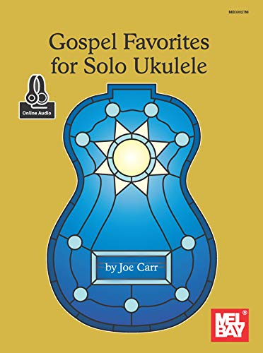Télécharger Gospel Favorites for Solo Ukulele (English Edition) Livre eBook France