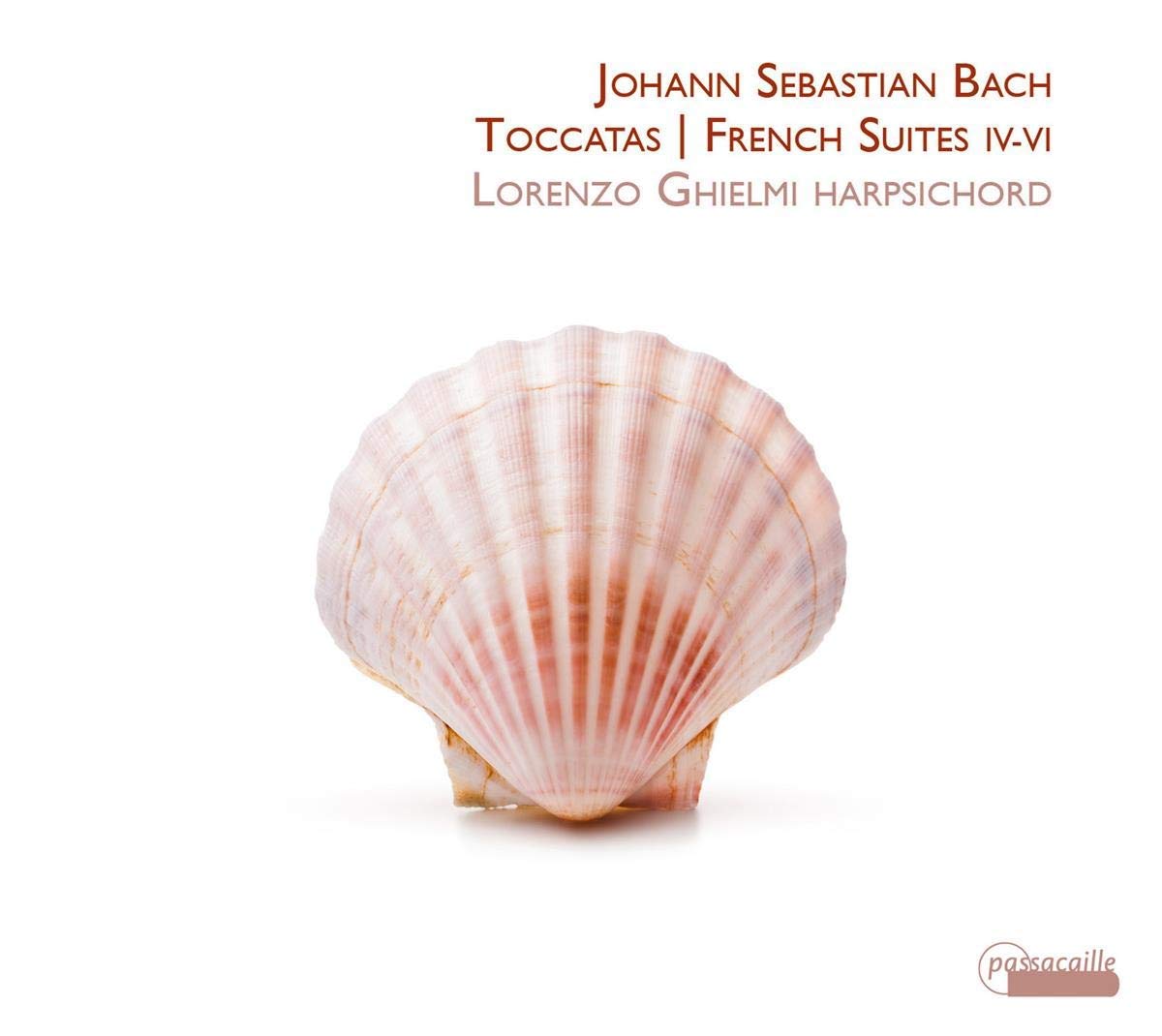 Johann Sebastian Bach: Toccatas And French Suites