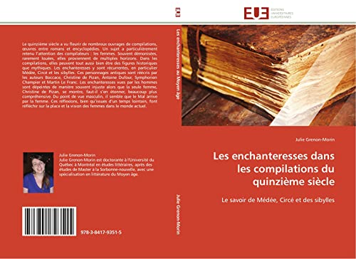 Les enchanteresses dans les compilations du quinzième siècle: Le savoir de Médée, Circé et des sibylles (Omn.Univ.Europ.) (French Edition)