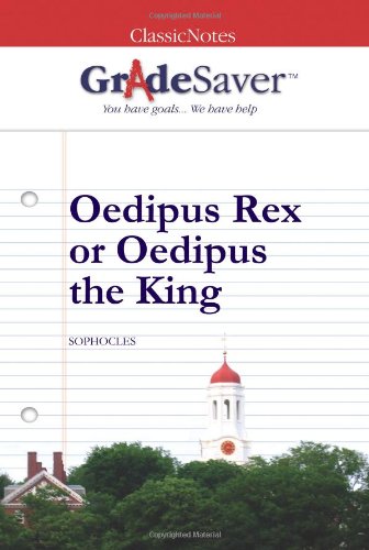 GradeSaver (tm) ClassicNotes Oedipus Rex or Oed... 1602591261 Book Cover