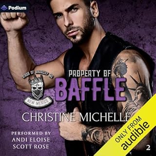 Property of Baffle Audiobook By Christine Michelle cover art
