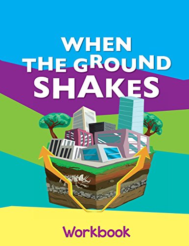 When The Ground Shakes Workbook