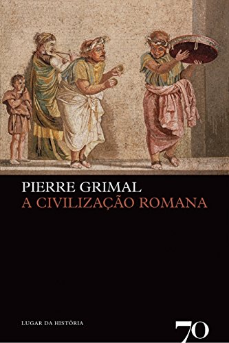 A civilização romana