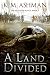 A Land Divided (The Blood of Kings Book 1)
