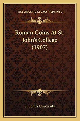 Roman Coins At St. John's College (1907)