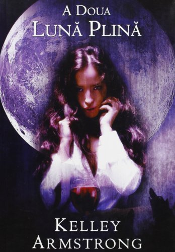 A doua luna plina [Romanian] 6068139093 Book Cover