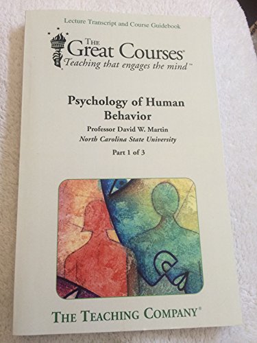 The Great Courses Psychology of Human Behavior Parts 1 to 3 (Lecture Transcript and Course Guidebook)