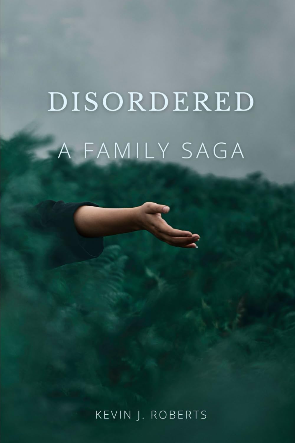 Disordered: A Family Saga