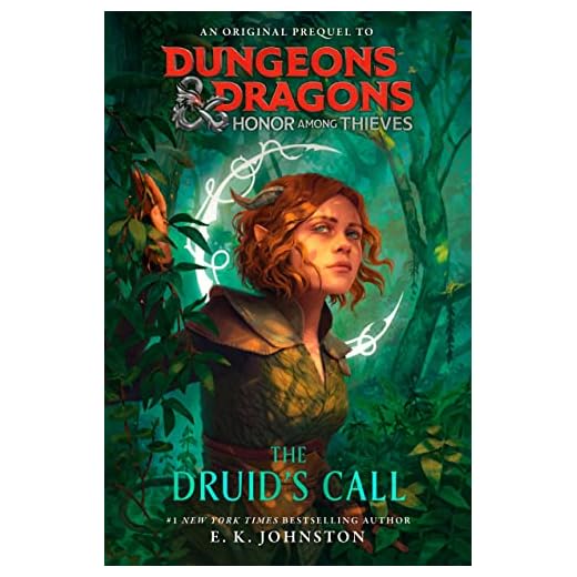 Dungeons & Dragons: Honor Among Thieves: The Druid's Call