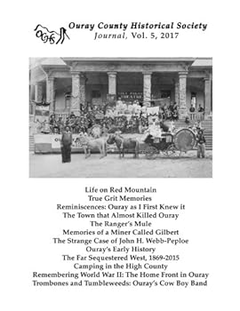Paperback Ouray County Historical Society Journal, Vol. 5 Book