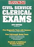 Civil Service Clerical Exams (BARRON'S HOW TO PREPARE FOR THE CIVIL SERVICE EXAMINATIONS)