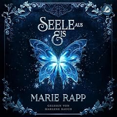 Seele aus Eis Audiolibro Por Marie Rapp arte de portada