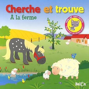 Board book "cherche et trouve ; à la ferme" [French] Book