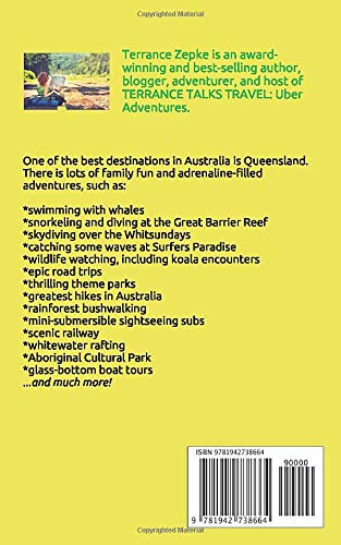 Terrance Talks Travel: The Quirky Tourist Guide To Queensland, Australia: Including The Great Barrier Reef, Brisbane, Cairns, Gold Coast, Outback Queensland, Sunshine Coast & More! #TOP1