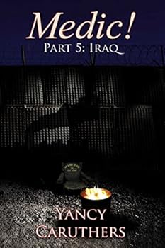 Paperback Medic!: Part 5: Iraq Book