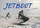 yamaha jetboot kaufen  Jetboot - so cool (Wandkalender 2022 DIN A4 quer): Jetboot - unbeschreibliches Fahrgefühl mit viel Suchtpotenzial. (Monatskalender, 14 Seiten ) (CALVENDO Sport)