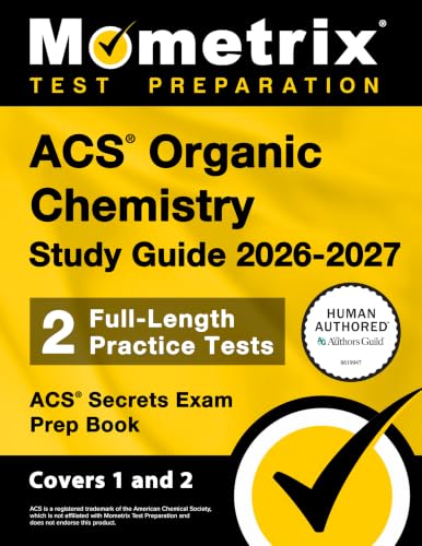 ACS Organic Chemistry Study Guide - Full-Length Practice Tests, ACS Secrets Exam Prep Book: [Covers 1 and 2]