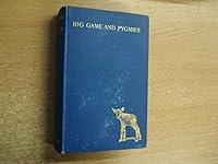 Big Game and Pygmies by Cuthbert Christy B0012EA6VQ Book Cover