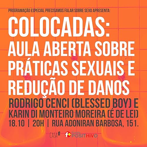 #5 Colocadas: aula aberta sobre sexo e redução de danos com Blessed Boy Podcast Por arte de portada