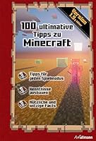 Minecraft: 100 ultimative Tipps zu Minecraft 3741520543 Book Cover