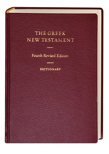 The Greek New Testament, 4th Revised Edition (Greek and English Edition)