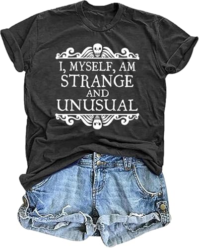 I Myself Am Stranger and Unusual Halloween Horror Scary Movie T Shirts for Women (M, Grey2)