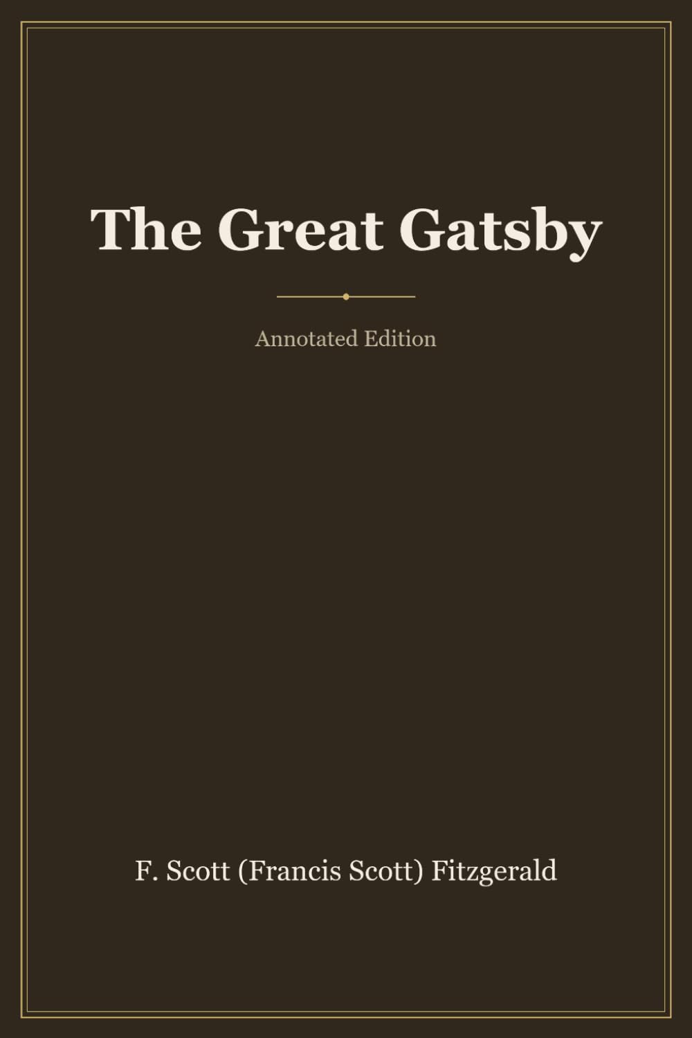 The Great Gatsby (Annotated): with Introduction, Biography, Analysis & Study Guide