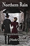 Northern Rain: A North & South Variation