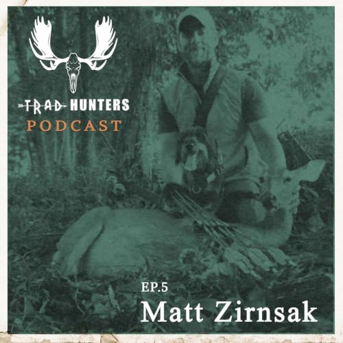 Traditional Bowhunting, Arrow Tuning & Africa Bowhunting w/ Matt Zirnsak (The Push Archery | Ep. 005)