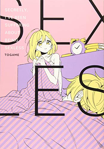 SECRETLY IVE BEEN SUFFERING ABOUT BEING SEXLESS