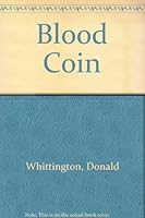 Blood Coin 0061007684 Book Cover