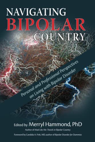 Navigating Bipolar Country: Personal And Professional Perspectives On Living With Bipolar Disorder #TOP17