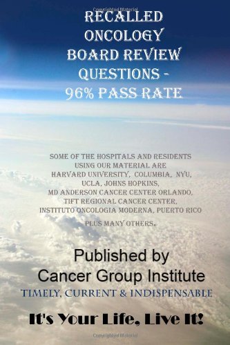 RECALLED ONCOLOGY BOARD REVIEW QUESTIONS (Volume 1)