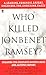 Who Killed Jonbenet Ramsey? (Onyx True Crime)
