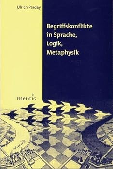 Paperback Begriffskonflikte in Sprache, Logik, Metaphysik [German] Book