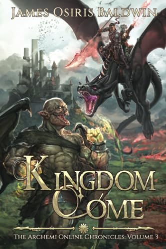 Kingdom Come: A LitRPG Dragonrider Adventure: 3