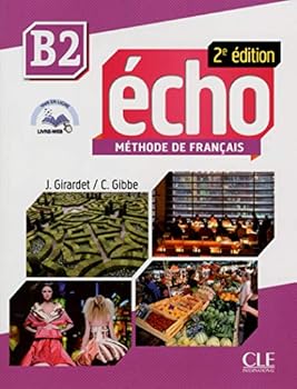 Hardcover Echo B2 Student Book [French] Book