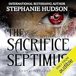 Cover of The Sacrifice of Septimus: Part 2