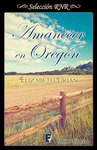 Amanecer en Oregón (Oregón 2)