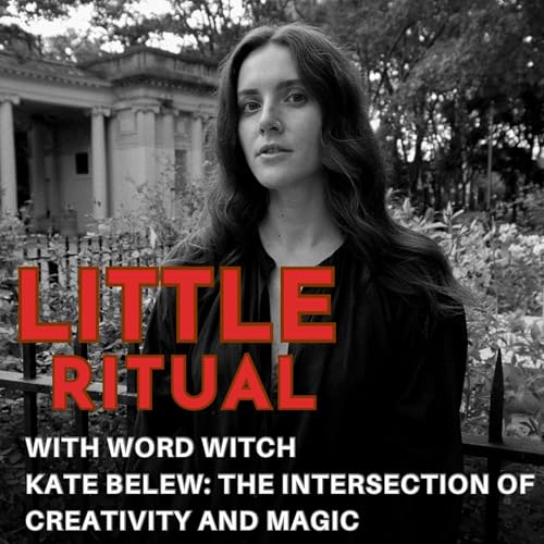 Kate Belew: Word Witch- At The Intersection of Creativity and Magic