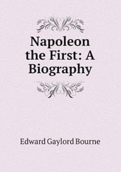 Paperback Napoleon the First a Biography Book