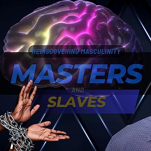 Masters and Slaves