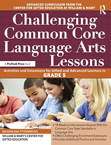 Challenging Common Core Language Arts Lessons (Challenging Common Core Lessons)
